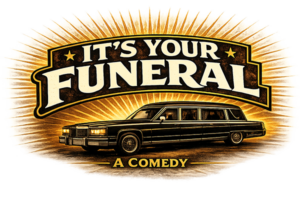 It's your funeral comedy logo